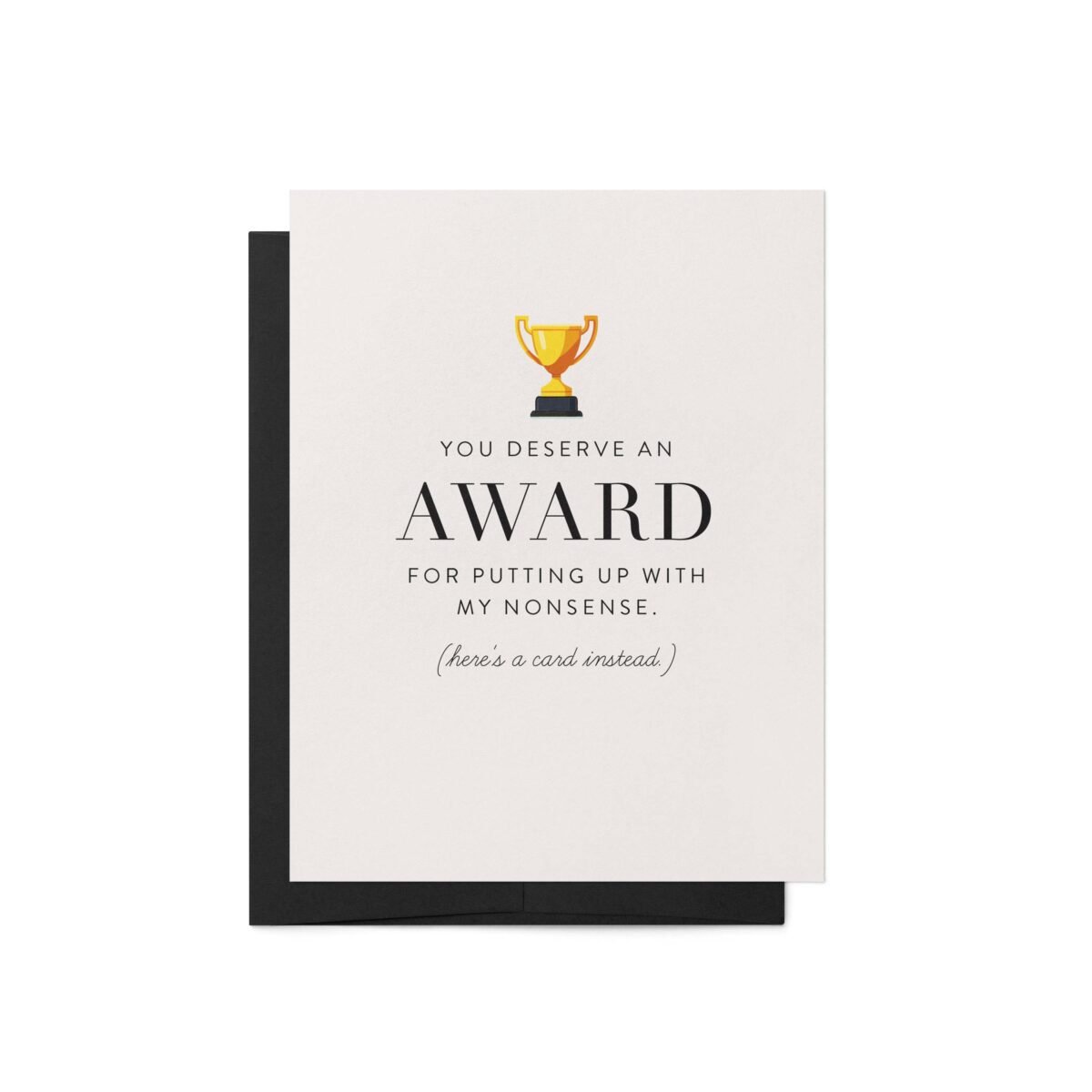 Deserve an Award Greeting Card - Image 4