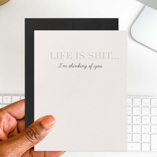 Life Is Shit Greeting Card