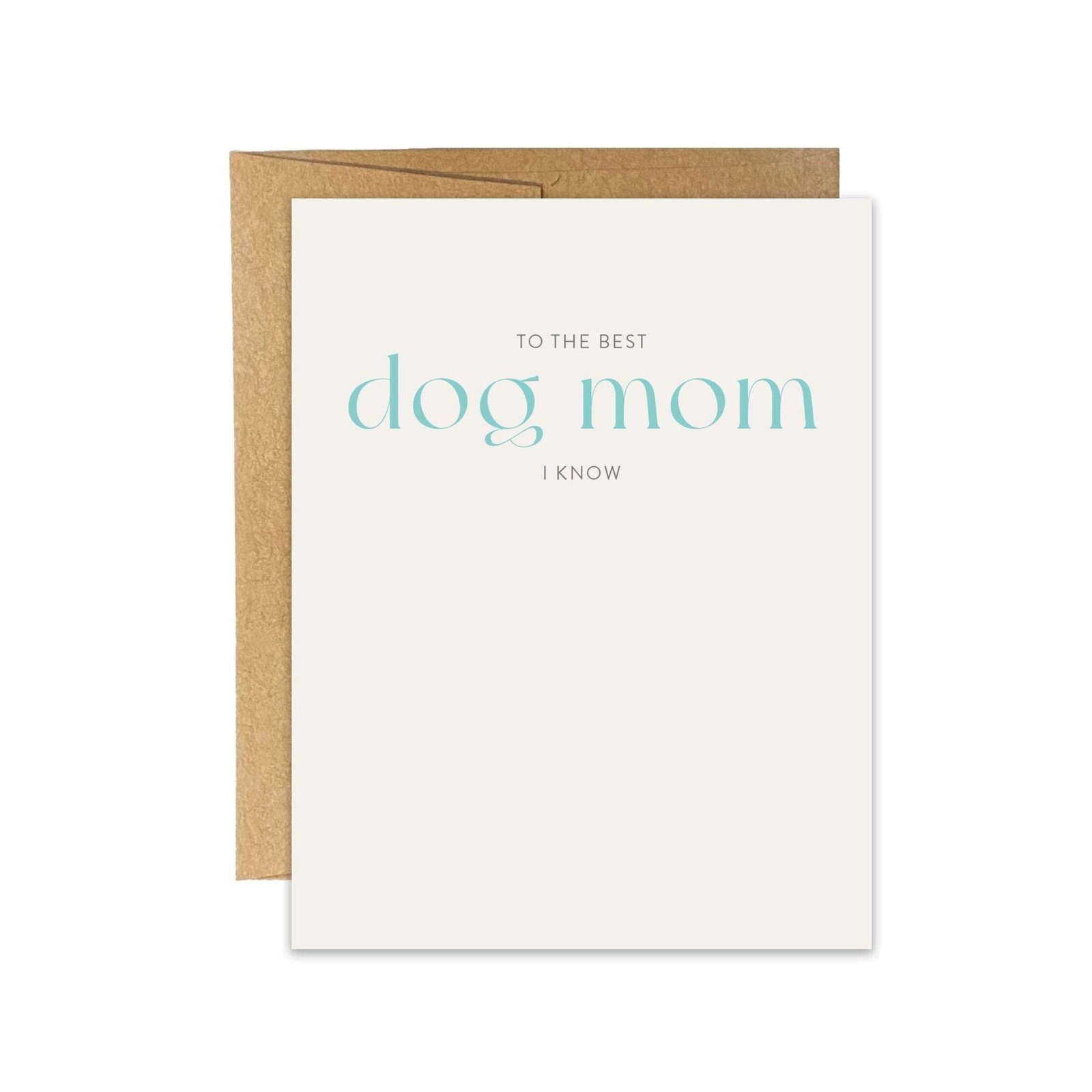 Best Dog Mom Greeting Card