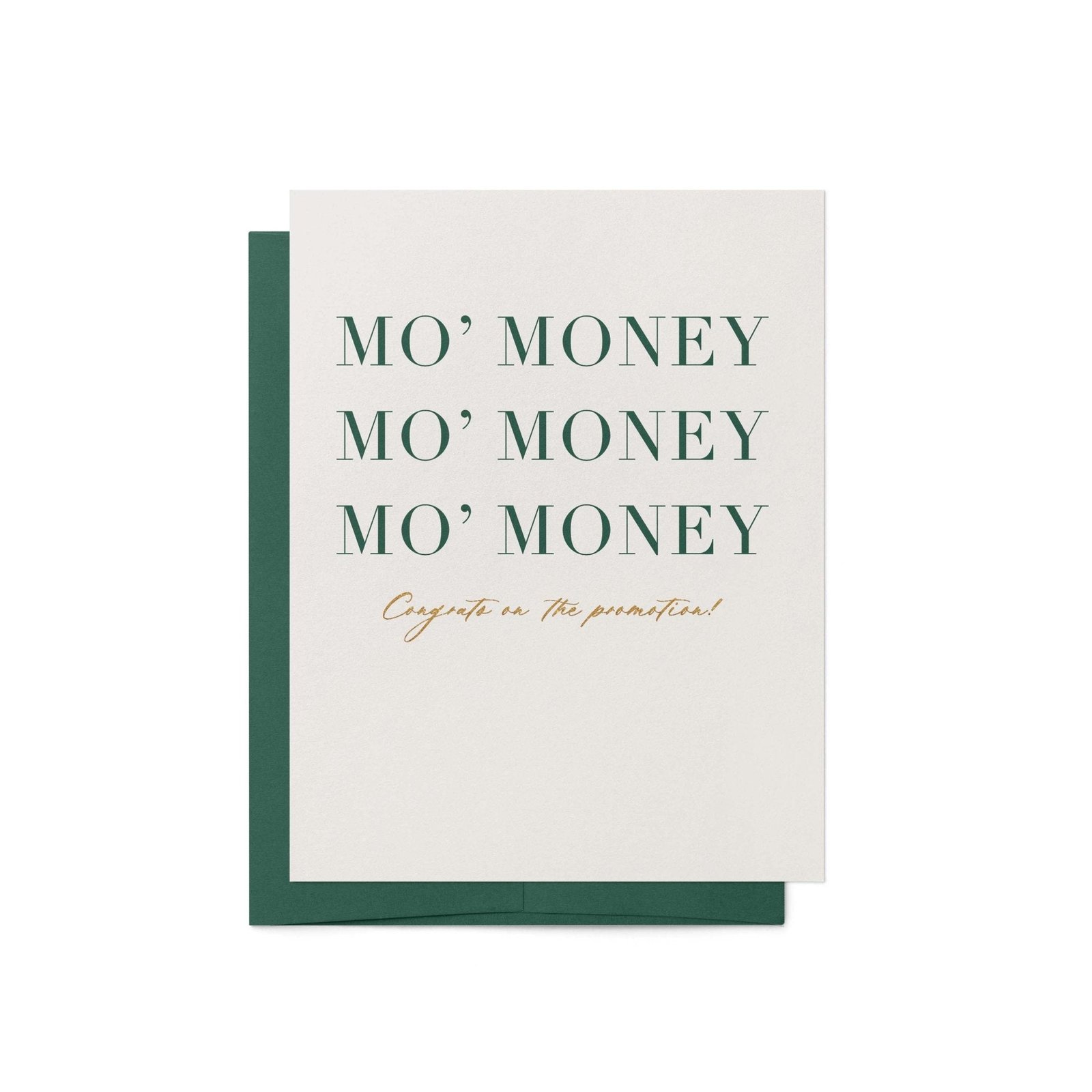 Mo' Money Greeting Card