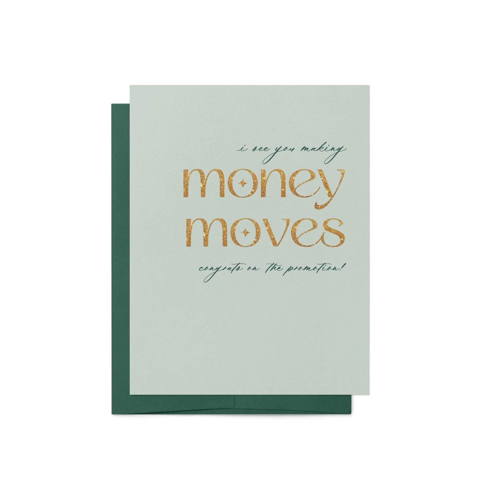 Money Moves Greeting Card