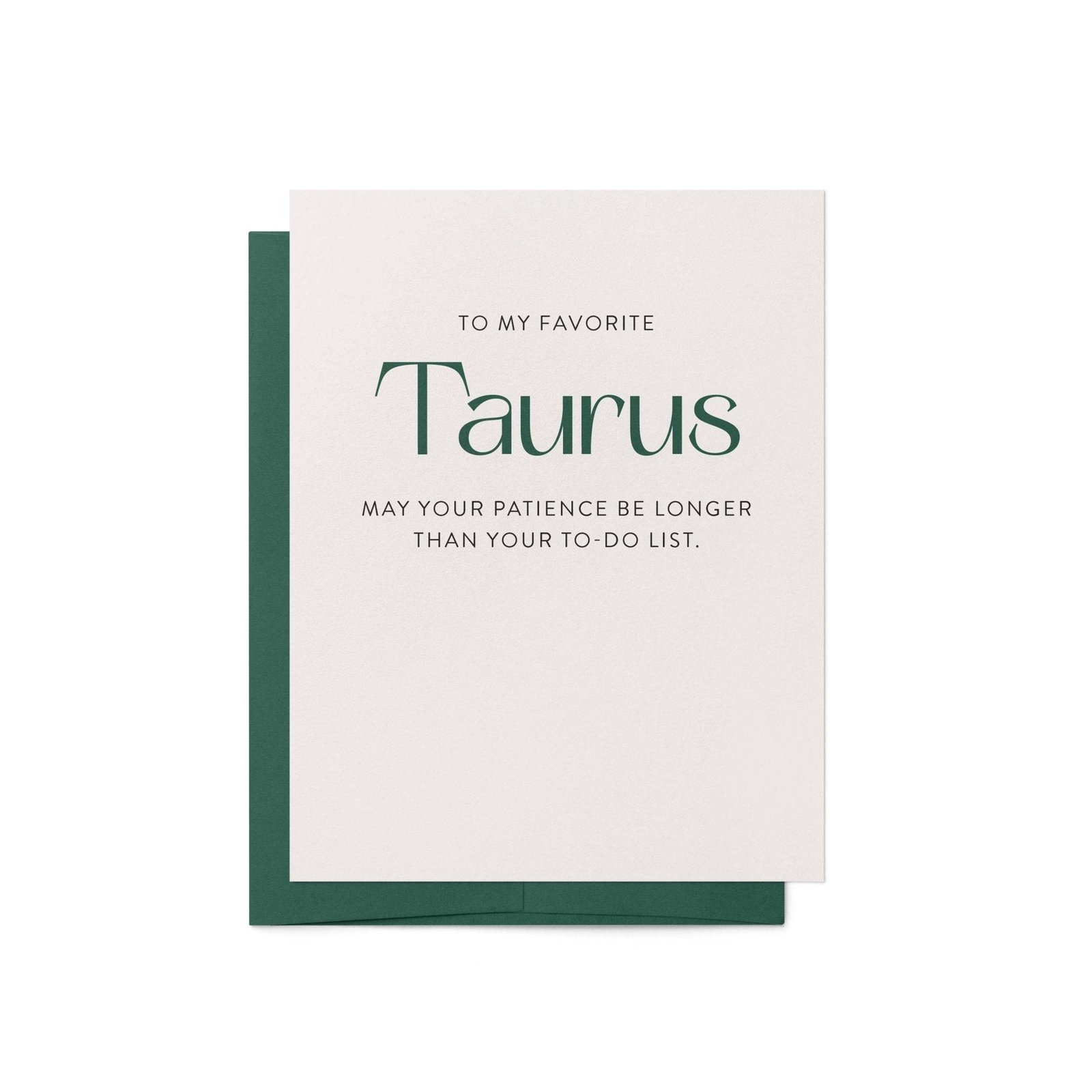 My Favorite Taurus Greeting Card