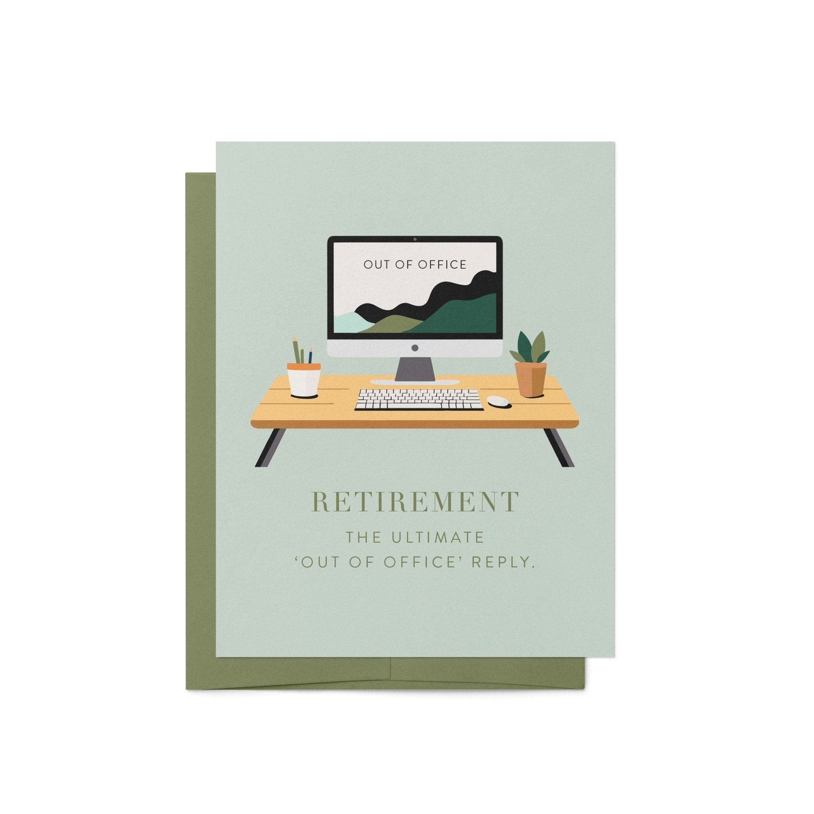 Out of Office Retirement Greeting Card