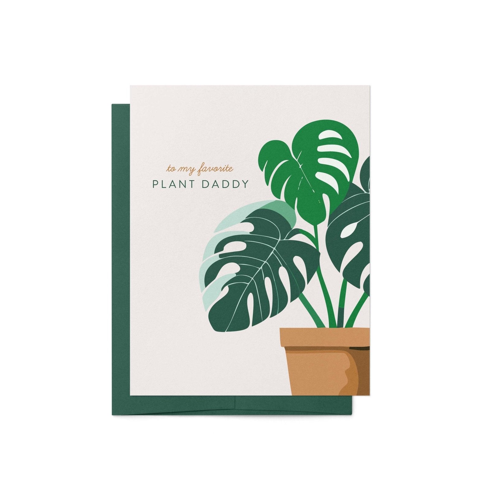 Plant Daddy Greeting Card