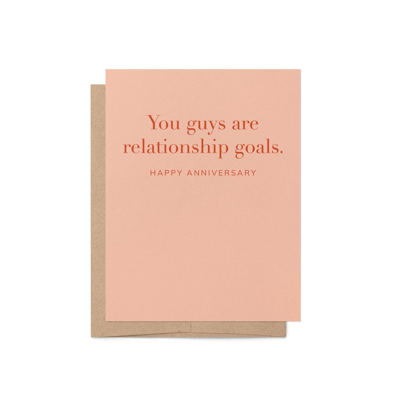 Relationship Goals Anniversary Greeting Card